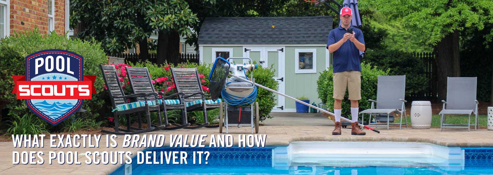 Image of What exactly is brand value, and how does Pool Scouts deliver it? - Pool Scouts