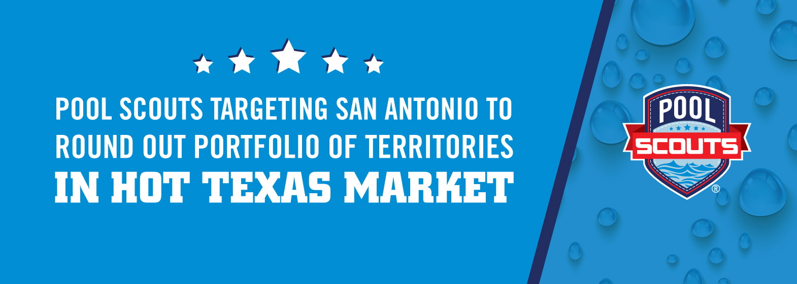 Image of Pool Scouts Targeting San Antonio to Round Out Portfolio of Territories in Hot Texas Market